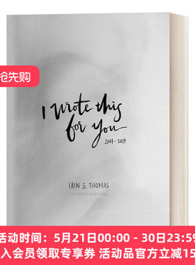 英文原版 I Wrote This for You 2007-2017  为你而写  诗歌集 精装 英文版 进口英语原版书籍