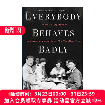 整个巴黎属于我  英文原版 Everybody Behaves Badly 青年海明威传记 英文版 进口英语原版书籍