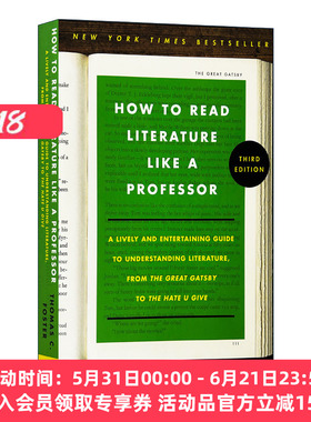 英文原版 How to Read Literature Like a Professor 如何阅读一本文学书 第3版 美国常春藤大学指定读物