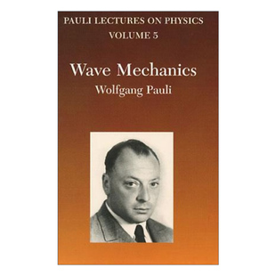 波动力学 Mechanics 英文原版 Lectures 卷五 Wolfgang 泡利物理学讲义 Volume Physics 进口书 英文版 Pauli Wave