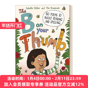 英文原版 The B on Your Thumb 60首培养孩子阅读与拼写的诗歌 英国插画师Tor Freeman 英文版 进口英语原版书籍