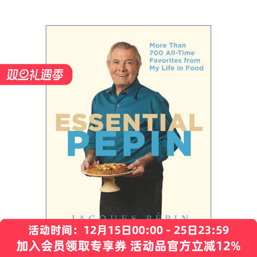 英文原版 Essential Pepin 我一生中700多道最喜爱的美食 精装 世界名厨雅克·贝潘 英文版 进口英语原版书籍