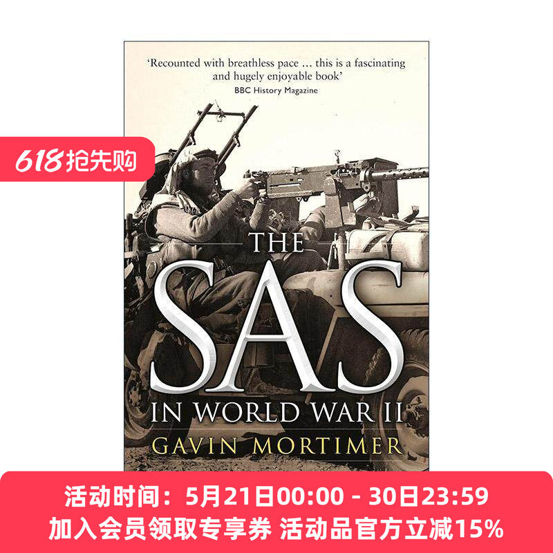 英文原版 The SAS in World War II 深入敌后 二战中的英国特种空勤团 Gavin Mortimer 英文版 进口英语原版书籍