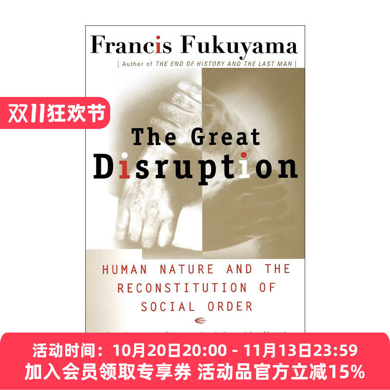 英文原版 The Great Disruption 大断裂 人类本性与社会秩序的重建 弗朗西斯·福山 英文版 进口英语原版书籍