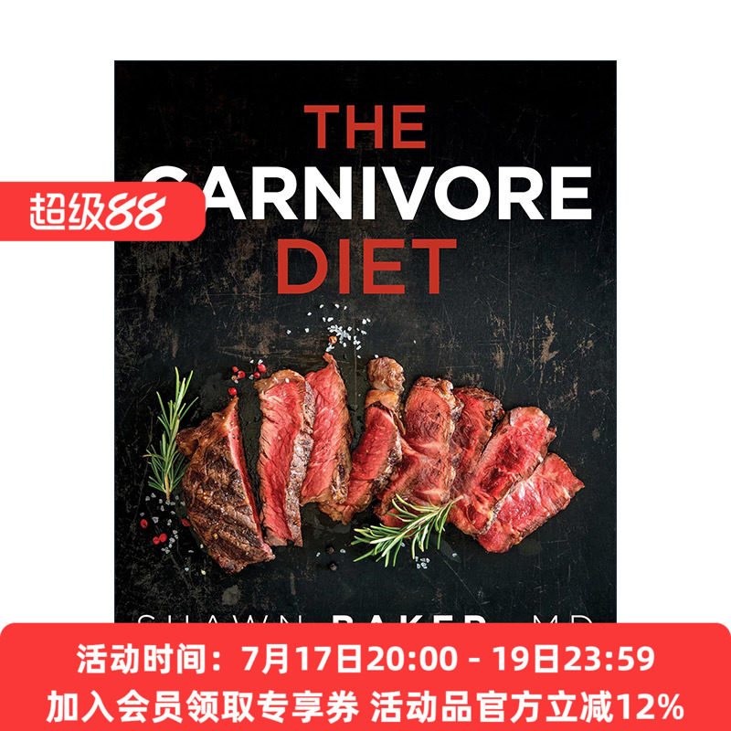 英文原版 The Carnivore Diet 食肉动物饮食食谱 减缓关节疼痛 改善消化系统 健康指南 Shawn Baker英文版 进口英语原版书籍