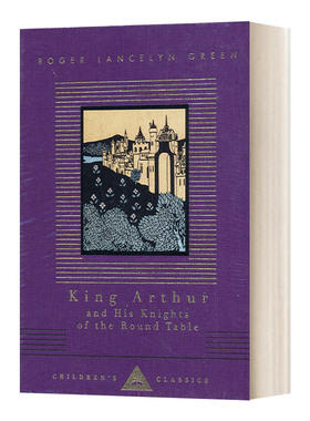 英文原版 King Arthur And His Knights Of The Round Table 亚瑟王及圆桌骑士 Everyman精装版 英文版 进口英语原版书籍