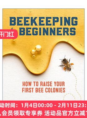 英文原版 Beekeeping for Beginners 养蜂初学者指南 含专业术语词汇表 Amber Bradshaw 英文版 进口英语原版书籍