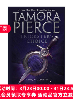 英文原版 Trickster's Choice Trickster's Duet 1 魔术师二重奏1 选择 青少年奇幻冒险小说 Tamora Pierce 进口英语原版书籍