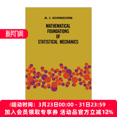 英文原版 Mathematical Foundations of Statistical Mechanics 统计力学的数学基础 Dover数学丛书 英文版 进口英语原版书籍