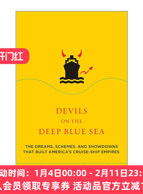 英文原版 Devils on the Deep Blue Sea 深蓝海上的魔鬼 建造美国游轮帝国的梦想 计划和决战 行业历史 Kristoffer A. Garin英文版