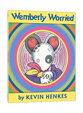 英文原版 Wemberly Worried 爱担心的小老鼠 凯迪克奖作者Kevin Henkes 英文版 进口英语原版书籍