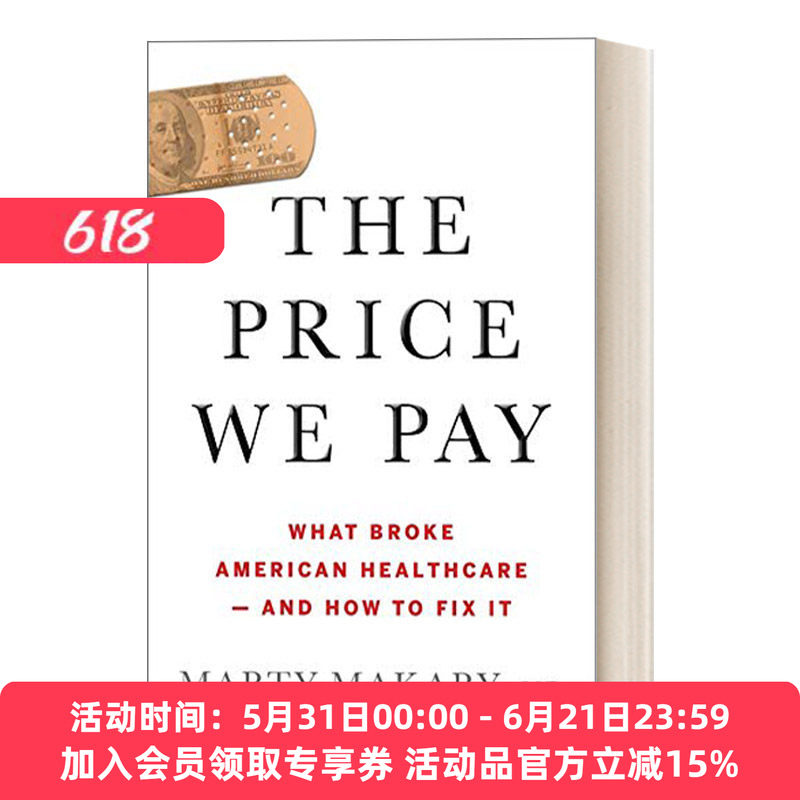 英文原版 The Price We Pay 我们付出的代价 美国医疗体系的问题 马蒂·马卡瑞 精装 英文版 进口英语原版书籍