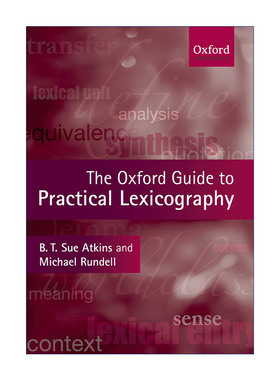 牛津实用词典编纂指南  英文原版 The Oxford Guide to Practical Lexicography 牛津语言学系列 英文版 进口英语原版书籍