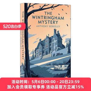 英文原版 The Wintringham Mystery 温特林厄姆庄园迷案 名媛失踪案 安东尼?伯克利经典侦探小说 英国侦探小说黄金时代 英文版