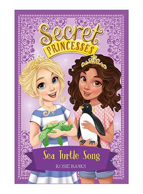 英文原版 Secret Princesses Sea Turtle Song 秘密公主 海龟之歌 儿童章节桥梁书 英文版 进口英语原版书籍