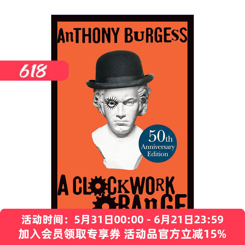 英文原版 A Clockwork Orange 发条橙 安东尼&middot;伯吉斯 50周年精装纪念版 英文版 进口英语原版书籍