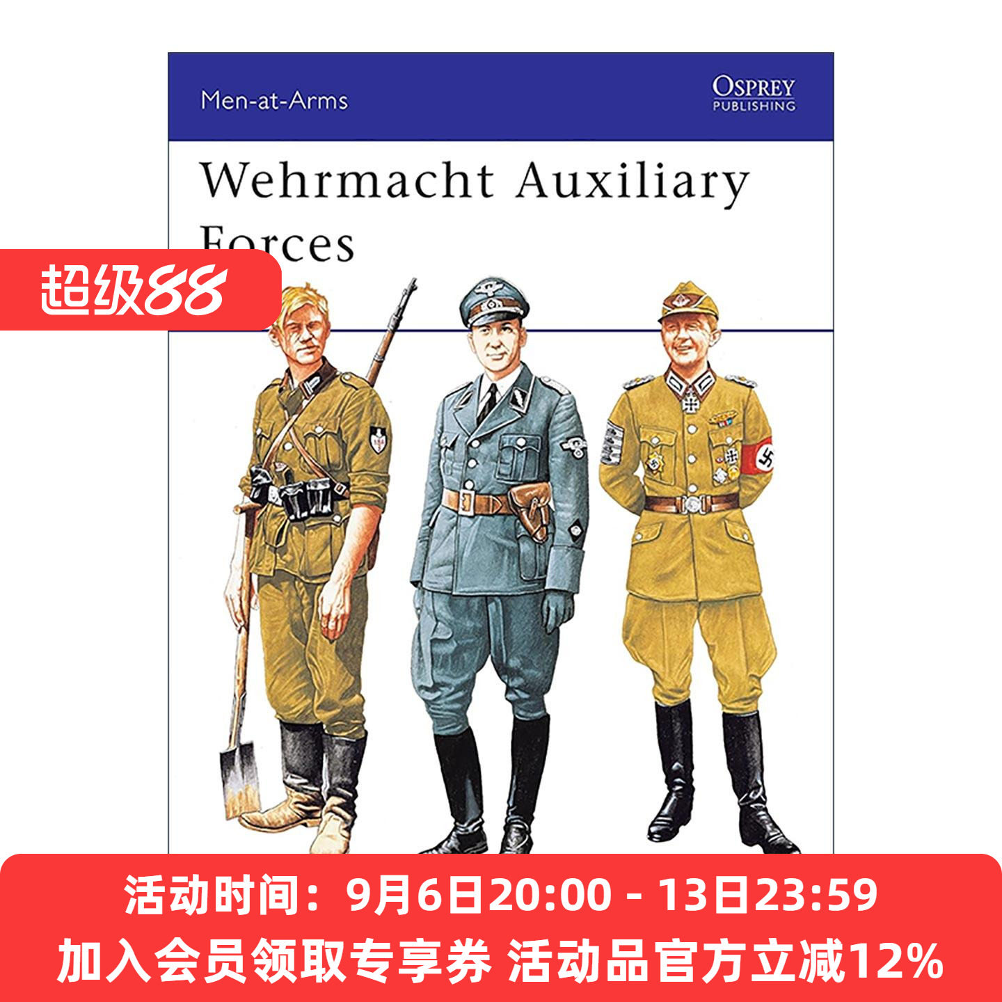 英文原版 Wehrmacht Auxiliary Forces 德国国防军辅助部队 历史上的军队系列 英文版 进口英语原版书籍