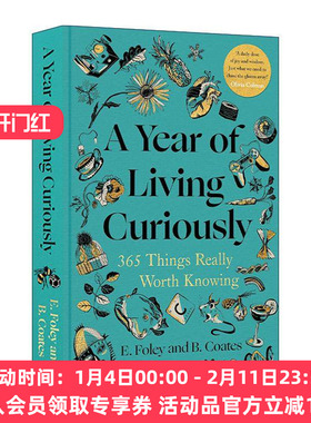 英文原版 A Year of Living Curiously 好奇生活的一年 365件值得了解的知识 精装 英文版 进口英语原版书籍