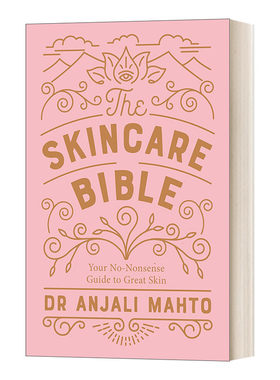 英文原版 The Skincare Bible 护肤指南 护肤宝典 英国知名皮肤顾问著作 英文版 进口英语原版书籍
