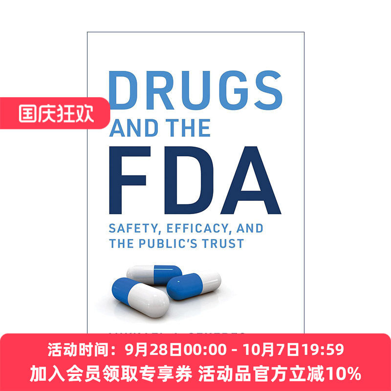 英文原版 Drugs and the FDA 药品和FDA 安全性 有效性和公众的信任 美国食品药品监督管理局 英文版 进口英语原版书籍