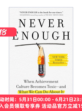 英文原版 Never Enough 永不满足 当成就文化变得有毒 我们该做什么 Jennifer Breheny Wallace 精装 英文版 进口英语原版书籍