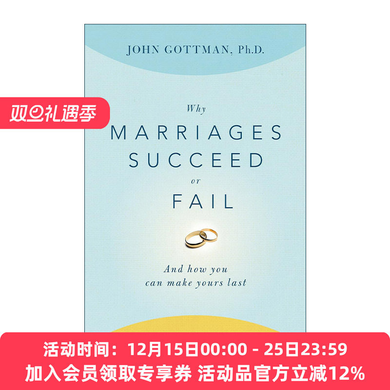 英文原版 Why Marriages Succeed or Fail 婚姻成功和失败的原因 美国华盛顿大学荣休教授 心理学家约翰戈特曼 进口英语原版书籍