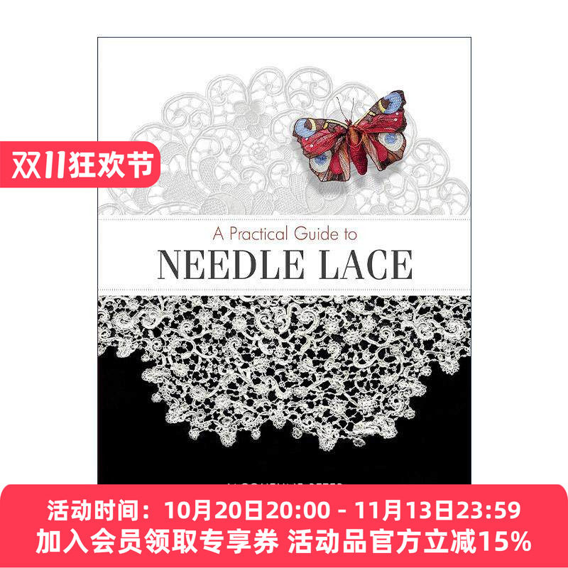 英文原版 A Practical Guide to Needle Lace 针织蕾丝实用指南 花边制作 装饰手工艺 专业设计师Jacqueline Peter 英文版