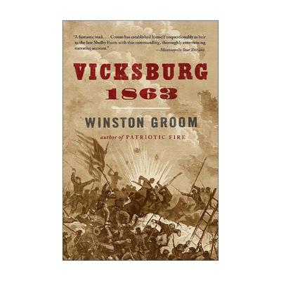英文原版 Vicksburg 1863 维克斯堡 美国历史 阿甘正传作者Winston Groom 英文版 进口英语原版书籍