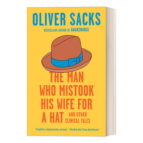 英文原版 The Man Who Mistook His Wife for a Hat 错把妻子当帽子 以及其他临床故事 神经科学传记 Oliver Sacks 进口英语原版书