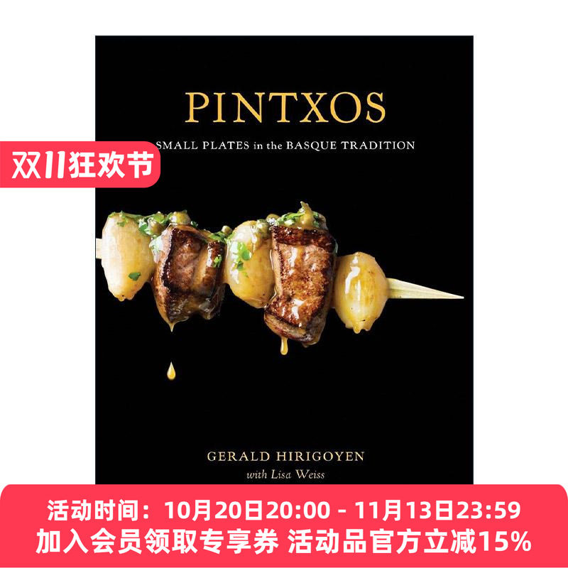 英文原版 Pintxos 西班牙竹签小吃 巴斯克传统美食食谱 精装 詹姆斯比尔德基金会优秀厨师提名者Gerald Hirigoyen进口英语原版书籍
