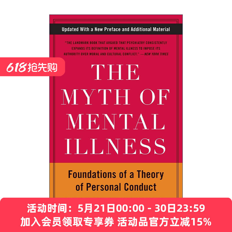 英文原版 The Myth of Mental Illness 精神疾病的神话 纽约州立大学精神病学教授Thomas S. Szasz博士 英文版 进口英语原版书籍