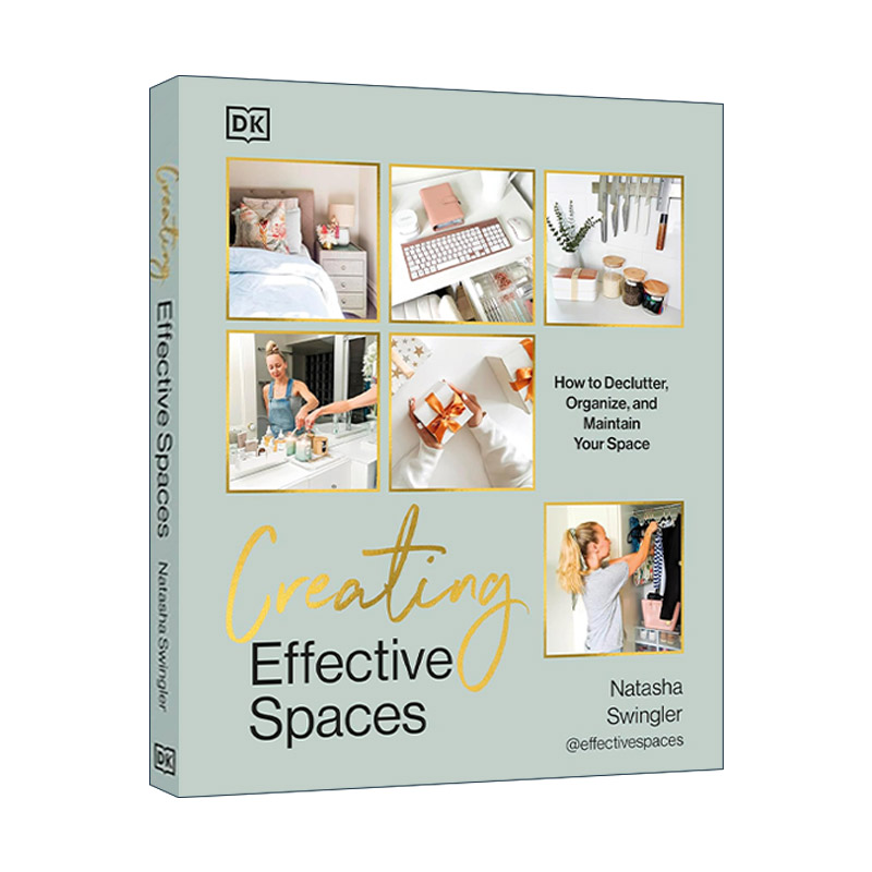 英文原版 Creating Effective Spaces DK创建有效的空间 整理组织和维护房屋的空间家居系统指南精装 英文版 进口英语原版书籍