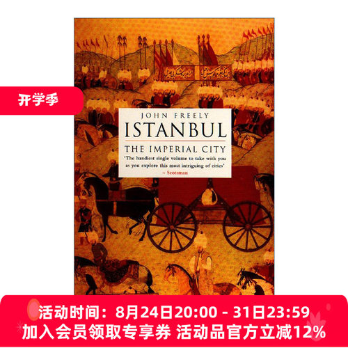 英文原版 Istanbul 伊斯坦布尔 帝国之城 土耳其历史 John Freely 英文版 进口英语原版书籍