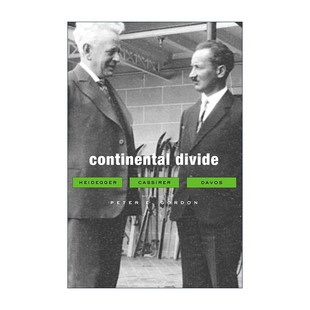 英文原版 Continental Divide 欧陆分野 海德格尔 卡西尔和达沃斯 彼得·戈登 英文版 进口英语原版书籍