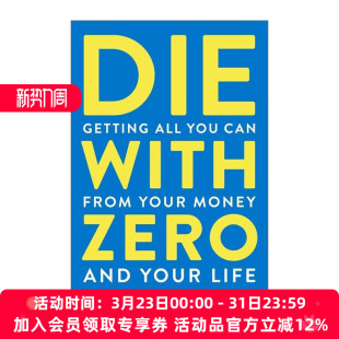 Zero 最优解人生 进口英语原版 Die 书籍 英文版 with 零遗产计划 英文原版 如何花钱才能无憾