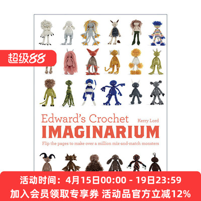 英文原版 Edward's Crochet Imaginarium 创意手工编织哥特小怪兽指南 精装 Kerry Lord 钩针玩偶 英文版 进口英语原版书籍