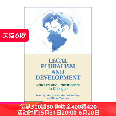 法律多元主义阐释  英文原版 Legal Pluralism and Development 历史、理论与影响 布莱恩·塔玛纳哈 英文版 进口英语原版书籍
