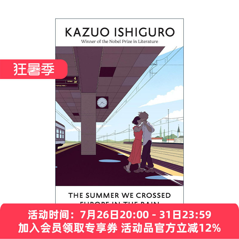英文原版 The Summer We Crossed Europe in the Rain 石黑一雄歌词集 我们在雨中穿越欧洲的夏天 克拉拉与太阳作者 诺贝尔文学奖