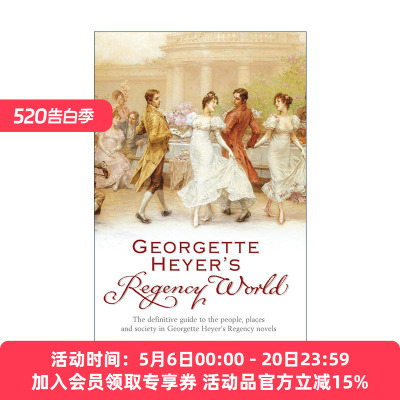 英文原版 Georgette Heyer's Regency World 乔吉特·海尔的摄政文学世界 摄政浪漫文学鼻祖 英文版 进口英语原版书籍