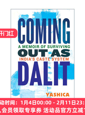 英文原版 Coming Out as Dalit 成为达利特 在印度种姓制度下生存的回忆录 Yashica Dutt 精装 英文版 进口英语原版书籍