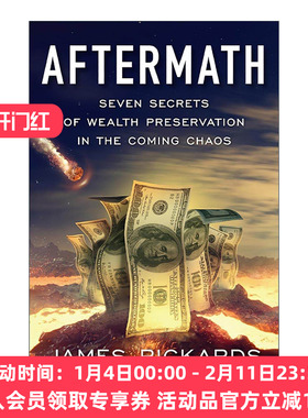 英文原版 Aftermath 余波 在将来混乱中实现财富保值的七个秘密 货币战争作者姆斯·里卡兹 精装 英文版 进口英语原版书籍