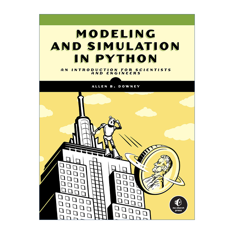 英文原版 Modeling and Simulation in Python Python建模与仿真 科学家和工程师入门指南 Allen Downey 英文版 进口英语原版书籍