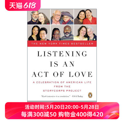 英文原版 Listening Is an Act of Love 倾听是一种爱的行为 StoryCorps故事集 传记 Dave Isay英文版 进口英语原版书籍