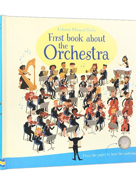尤斯伯恩第一本 管弦乐队音乐书 英文原版 First Book about the Orchestra usborne发声书 儿童音乐启蒙 纸板书 英文版 进口书籍
