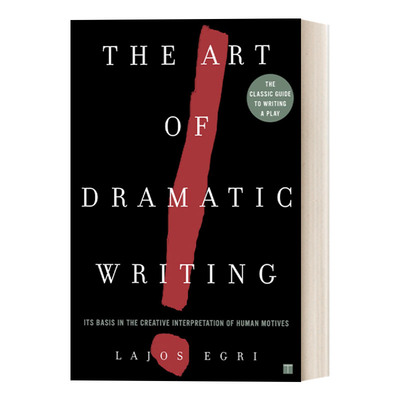 英文原版 Art Of Dramatic Writing 编剧的艺术 编剧写作宝典 拉约什·埃格里 英文版 进口英语原版书籍