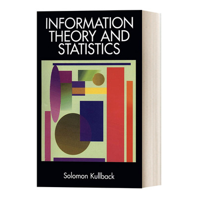 信息理论与统计学 英文原版 Information Theory and Statistics 英文版 进口英语原版书籍