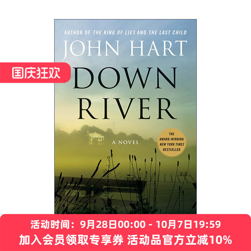 英文原版 Down River: A Novel 顺流而下   爱伦坡小说奖 美国新生代推理小说天王John Hart 英文版 进口英语原版书籍