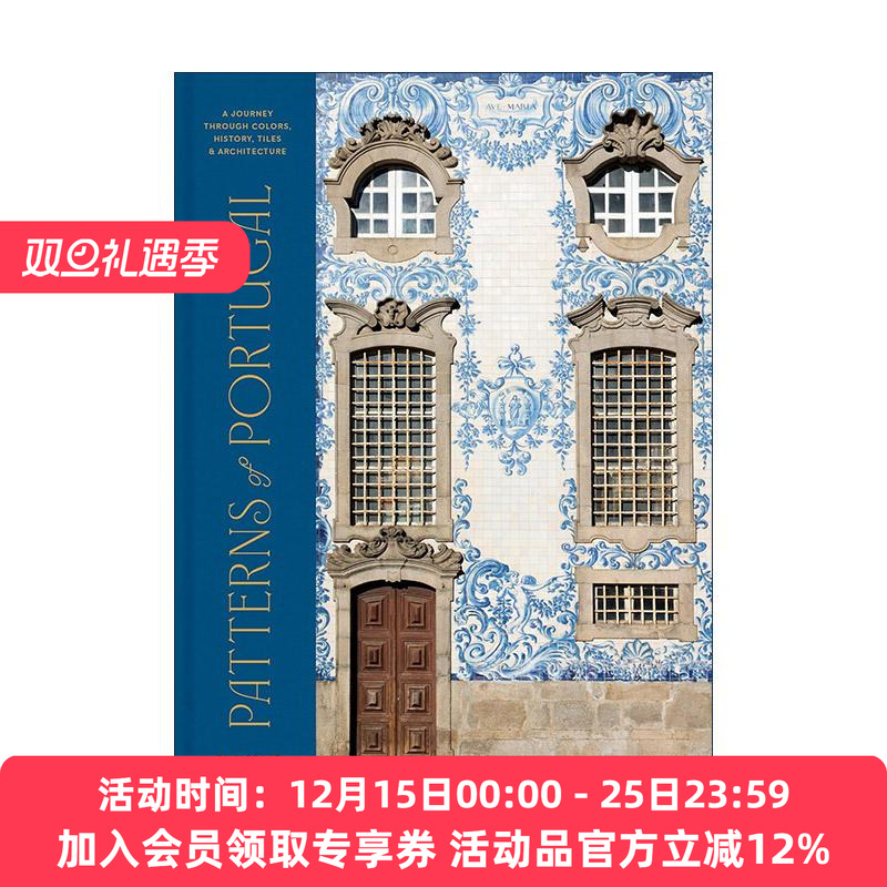 英文原版 Patterns of Portugal 葡萄牙图案 色彩 历史 瓷砖和建筑之旅 精装摄影艺术图册 Christine Chitnis 进口英语原版书籍