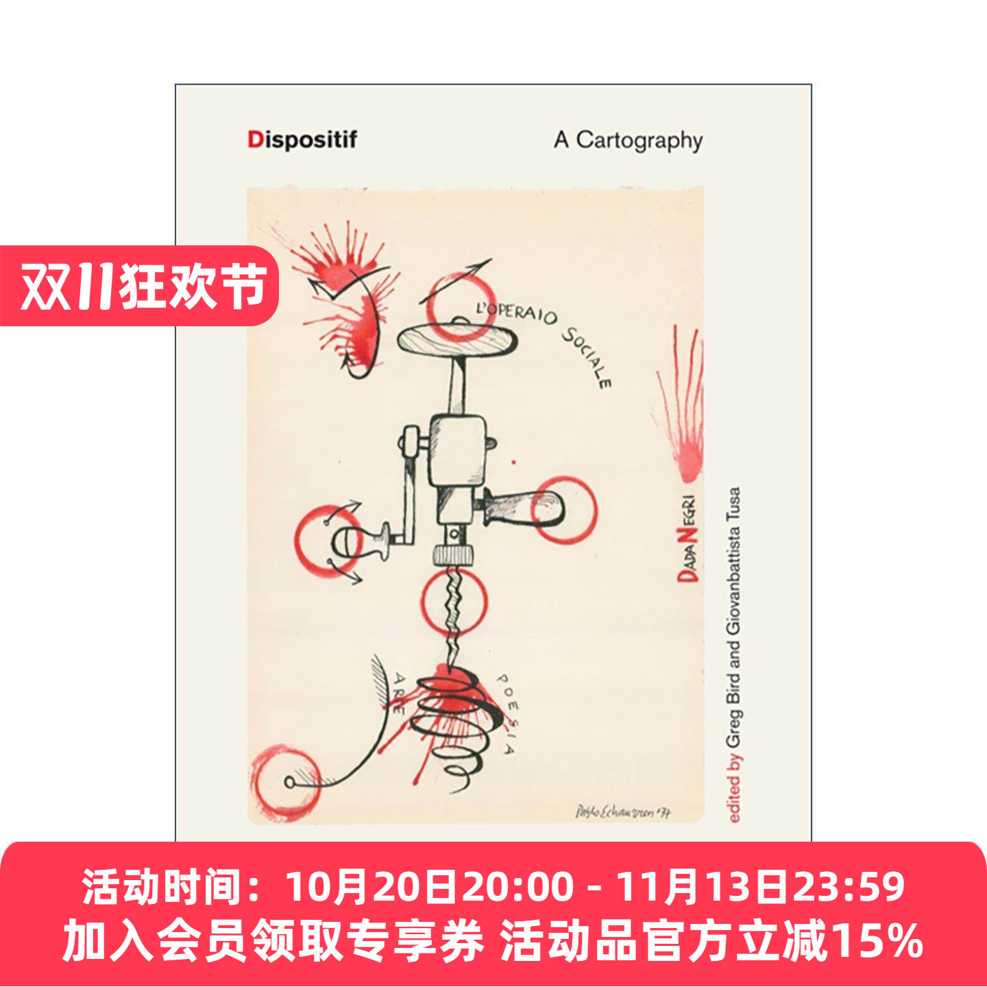 英文原版 Dispositif The MIT Press 装置 制图学 哲学 英文版 进口英语原版书籍