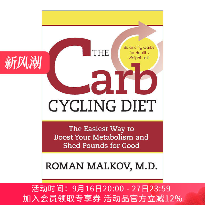 碳循环饮食法 英文原版 The Carb Cycling Diet 平衡高碳水化合物 低碳水化合物和无碳水化合物的健康减肥日 英文版 进口英语书籍